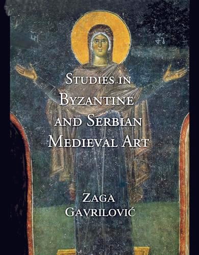 The Art of the Byzantine Empire 312-1453: Sources and Documents